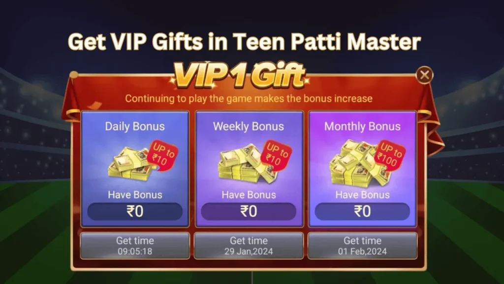 Get VIP Gifts in Teen Patti Master 2024